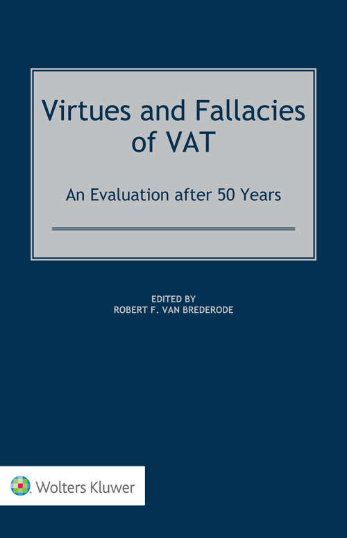 Book cover of Virtues and Fallacies of VAT: An Evaluation after 50 Years
