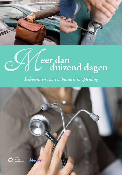 Book cover of Meer dan duizend dagen: Belevenissen van een huisarts in opleiding (2008)