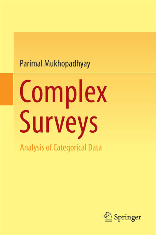 Book cover of Complex Surveys: Analysis of Categorical Data (1st ed. 2016)