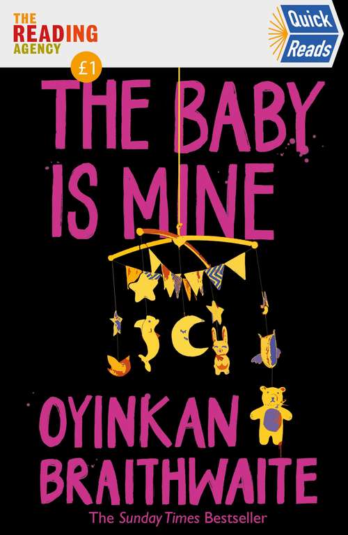Book cover of The Baby Is Mine: Quick Reads (Main)