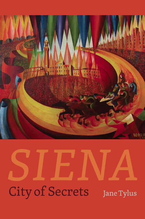 Book cover of Siena: City of Secrets