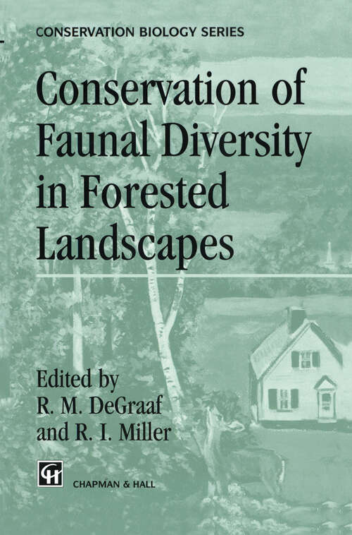 Book cover of Conservation of Faunal Diversity in Forested Landscapes (1996) (Conservation Biology #6)