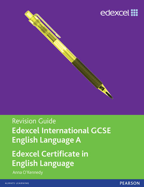 Book cover of Edexcel International GCSE/certificate English A Revision Guide (Edexcel International GCSE)