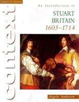 Book cover of Access to History: An Introduction to Stuart Britain, 1603-1714 (PDF)