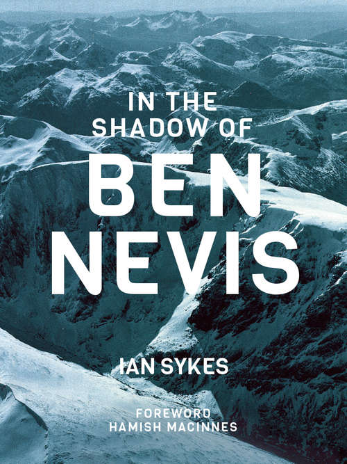 Book cover of In the Shadow of Ben Nevis