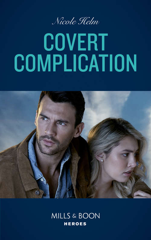 Book cover of Covert Complication: What She Did (rushing Creek Crime Spree) / Covert Complication (a Badlands Cops Novel) (ePub edition) (A Badlands Cops Novel #2)
