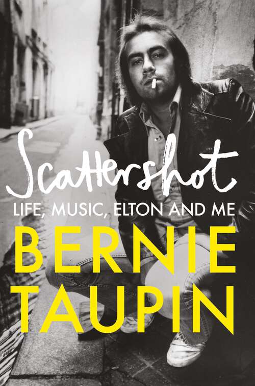 Book cover of Scattershot: Life, Music, Elton and Me
