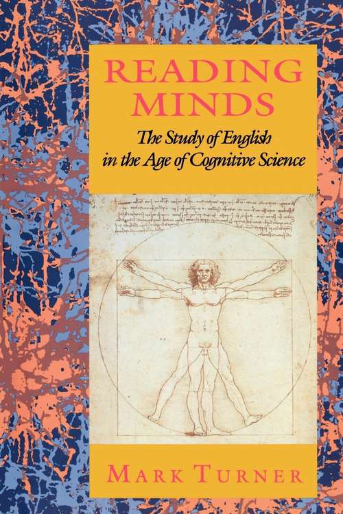 Book cover of Reading Minds: The Study of English in the Age of Cognitive Science