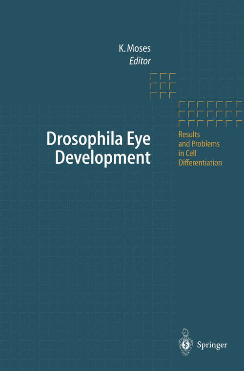 Book cover of Drosophila Eye Development (2002) (Results and Problems in Cell Differentiation #37)