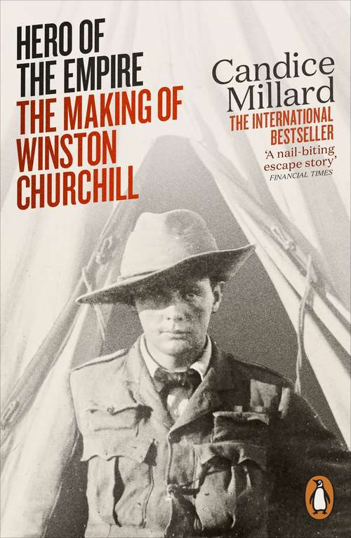 Book cover of Hero of the Empire: The Making of Winston Churchill