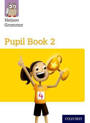 Book cover of New Nelson Grammar Pupil Book Yellow (PDF)