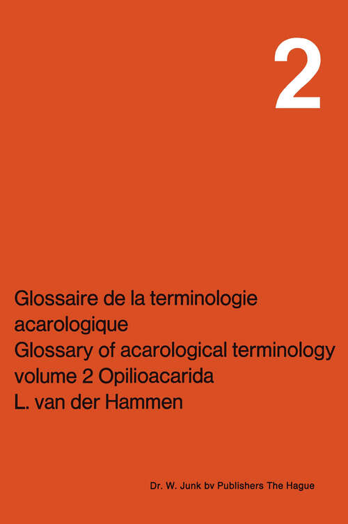 Book cover of Opilioacarida (1976) (Glossary of Acarological Terminology #2)