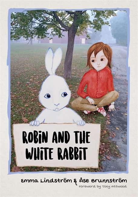 Book cover of Robin and the White Rabbit: A Story to Help Children with Autism to Talk about their Feelings and Join In (PDF)