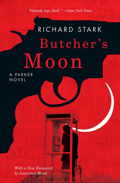 Book cover of Butcher's Moon: A Parker Novel