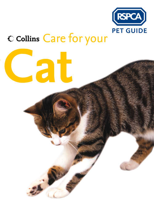 Book cover of Care for your Cat (ePub edition) (RSPCA Pet Guide)