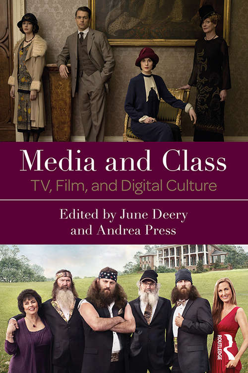 Book cover of Media and Class: TV, Film, and Digital Culture