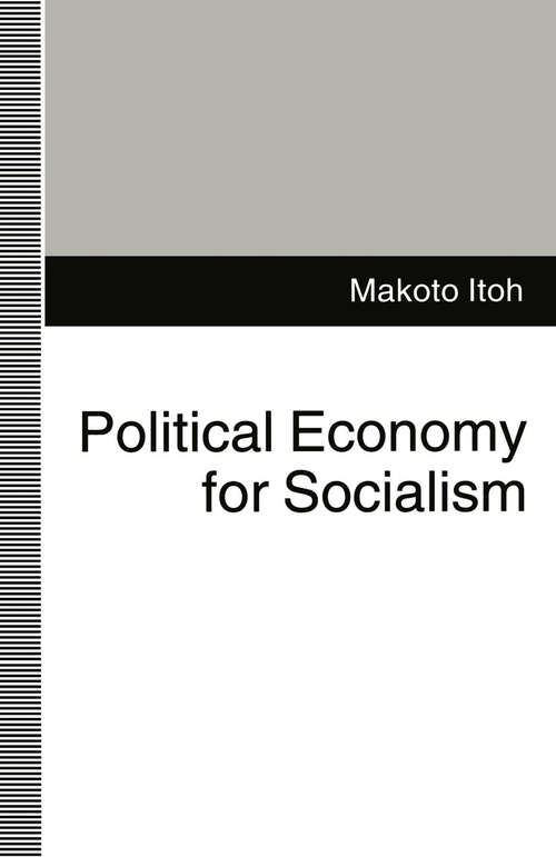 Book cover of Political Economy for Socialism (1st ed. 1995)