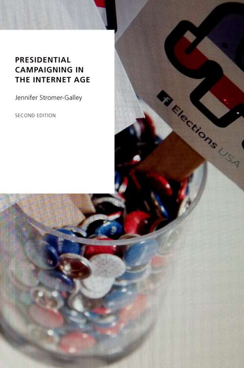 Book cover of PRESID CAMPAIGN IN INTER AGE 2E OSDP C (2) (Oxford Studies in Digital Politics)