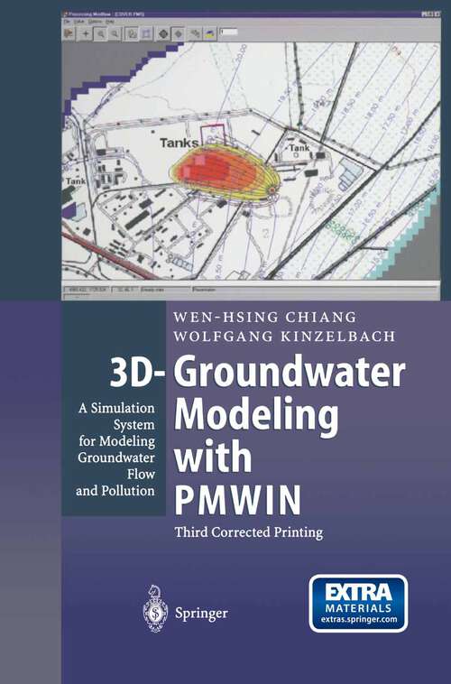 Book cover of 3D-Groundwater Modeling with PMWIN: A Simulation System for Modeling Groundwater Flow and Pollution (2003)