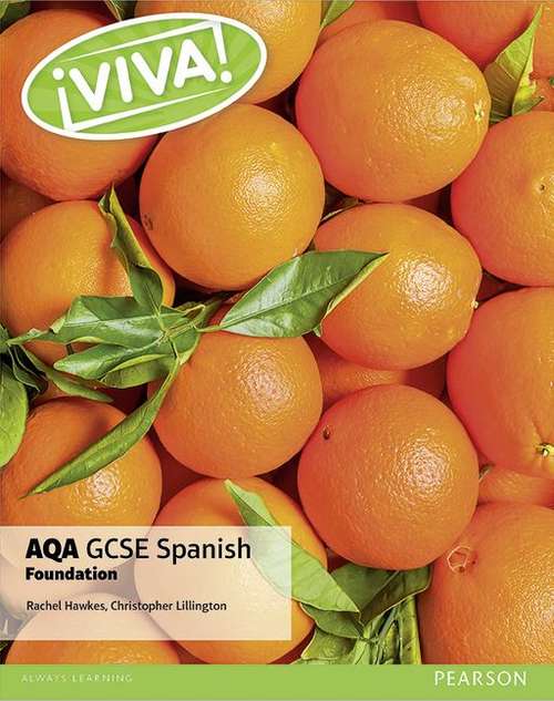 Book cover of Viva!: AQA GCSE Spanish, Foundation student book (PDF)