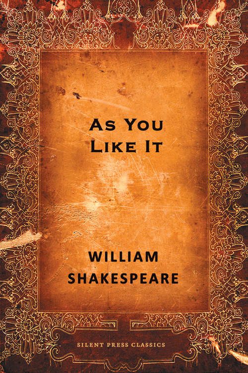 Book cover of As You Like It: A Comedy
