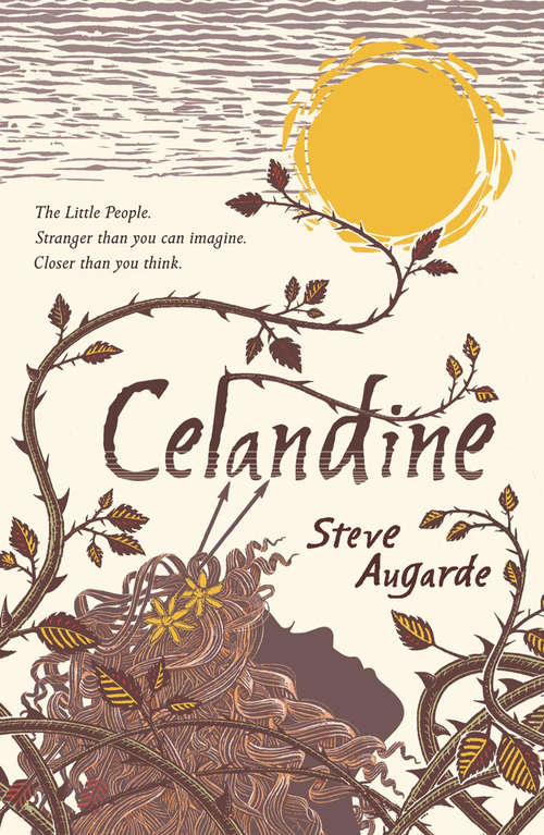Book cover of Celandine: The Touchstone Trilogy (The Various #2)