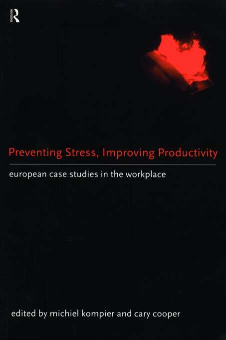 Book cover of Preventing Stress, Improving Productivity: European Case-Studies in the Workplace