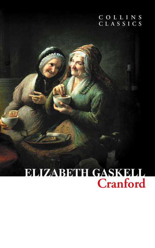 Book cover of Cranford: Large Print (ePub edition) (Collins Classics)