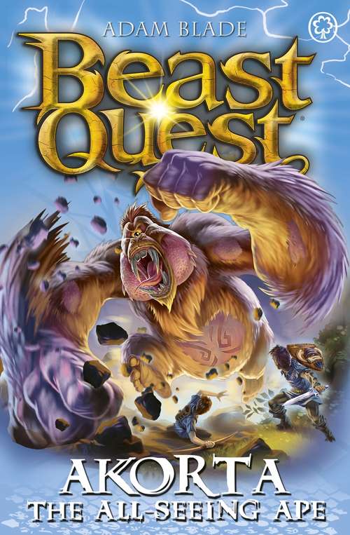 Book cover of Akorta the All-Seeing Ape: Series 25 Book 1 (Beast Quest)