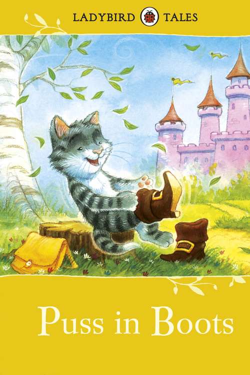Book cover of Ladybird Tales: Puss in Boots (Ladybird Tales Ser.)