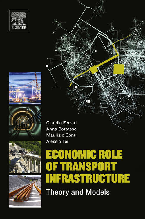 Book cover of Economic Role of Transport Infrastructure: Theory and Models