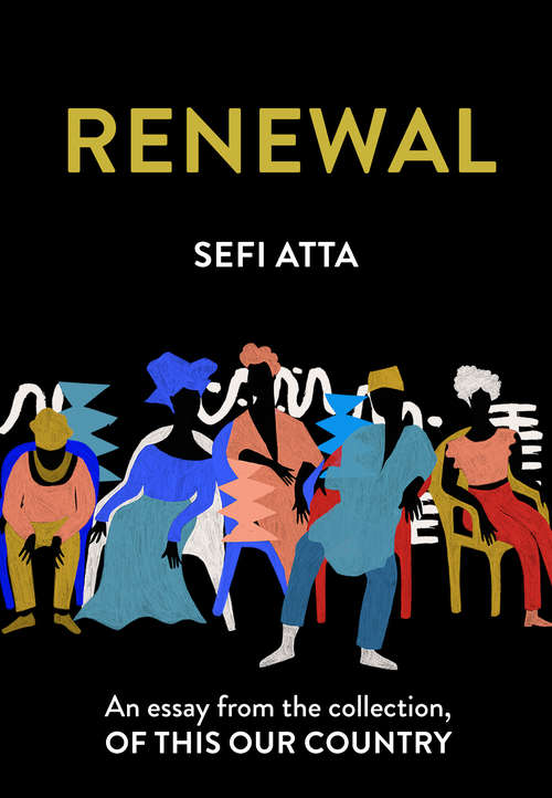 Book cover of Renewal: An Essay From The Collection, Of This Our Country