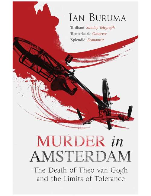 Book cover of Murder in Amsterdam: Liberal Europe, Islam, And The Limits Of Tolerance (Main)