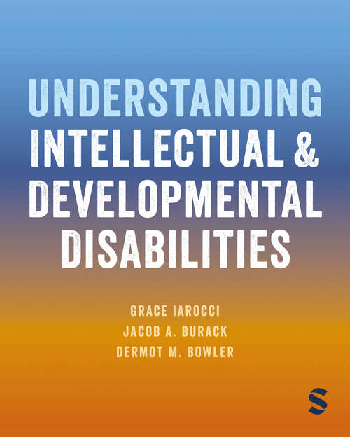 Book cover of Understanding Intellectual and Developmental Disabilities (First Edition)