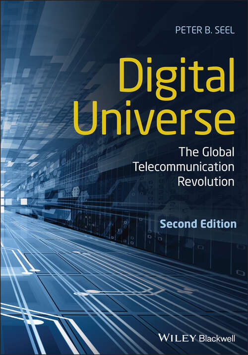 Book cover of Digital Universe: The Global Telecommunication Revolution (2)