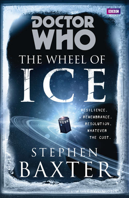 Book cover of Doctor Who: The Wheel of Ice (DOCTOR WHO #149)