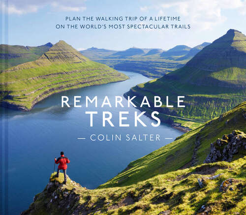 Book cover of Remarkable Treks (ePub edition)