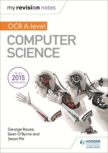 Book cover of My Revision Notes OCR A Level Computer Science (PDF)