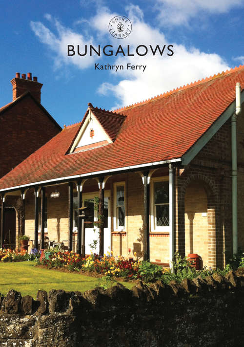 Book cover of Bungalows (Shire Library)
