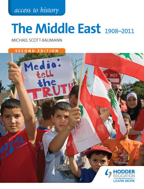 Book cover of Access to History: The Middle East 1908-2011 Second Edition (PDF)