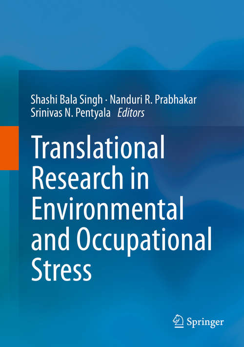 Book cover of Translational Research in Environmental and Occupational Stress (2014)