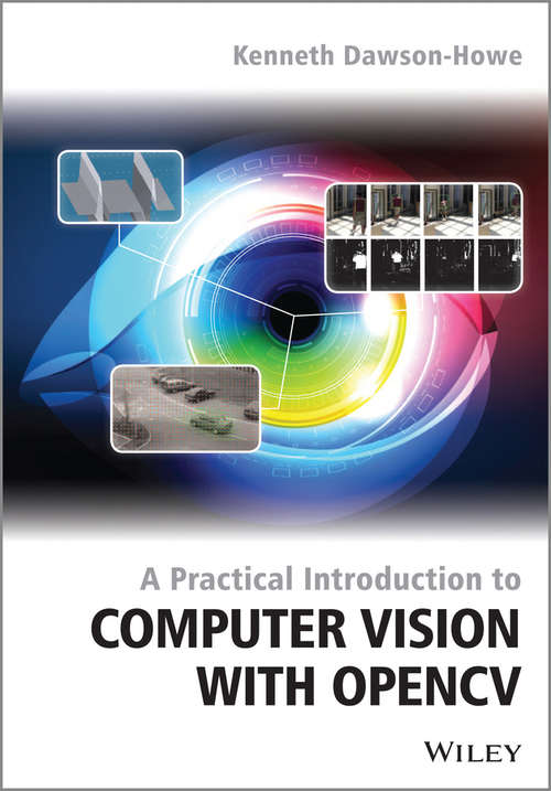 Book cover of A Practical Introduction to Computer Vision with OpenCV