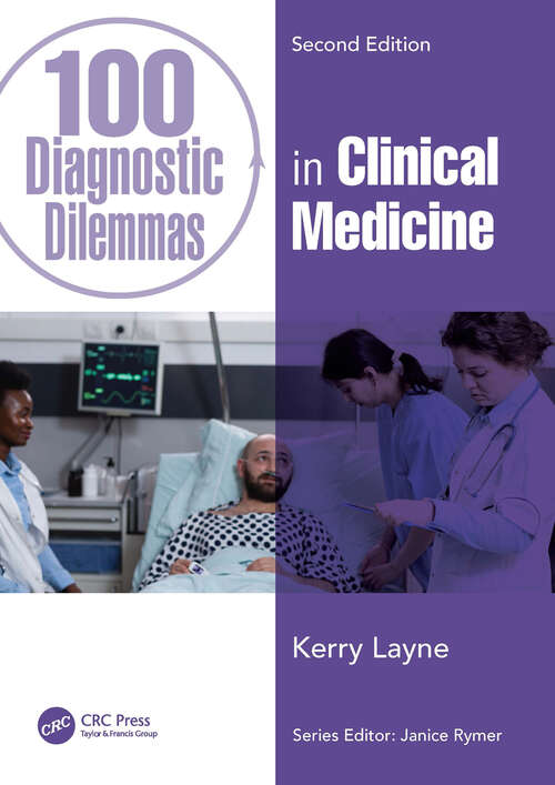 Book cover of 100 Diagnostic Dilemmas in Clinical Medicine (2) (100 Cases)