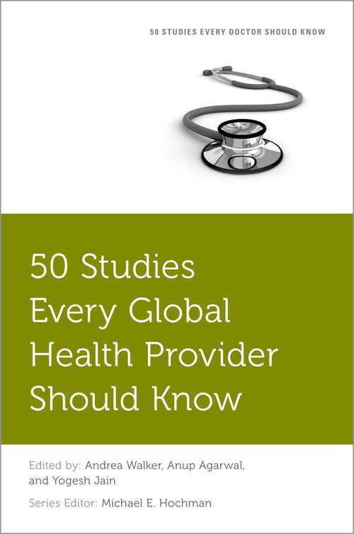 Book cover of 50 Studies Every Global Health Provider Should Know (Fifty Studies Every Doctor Should Know)