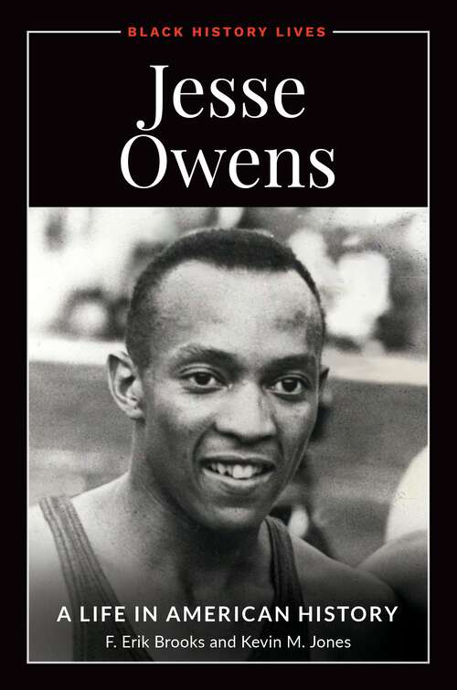 Book cover of Jesse Owens: A Life in American History (Black History Lives)