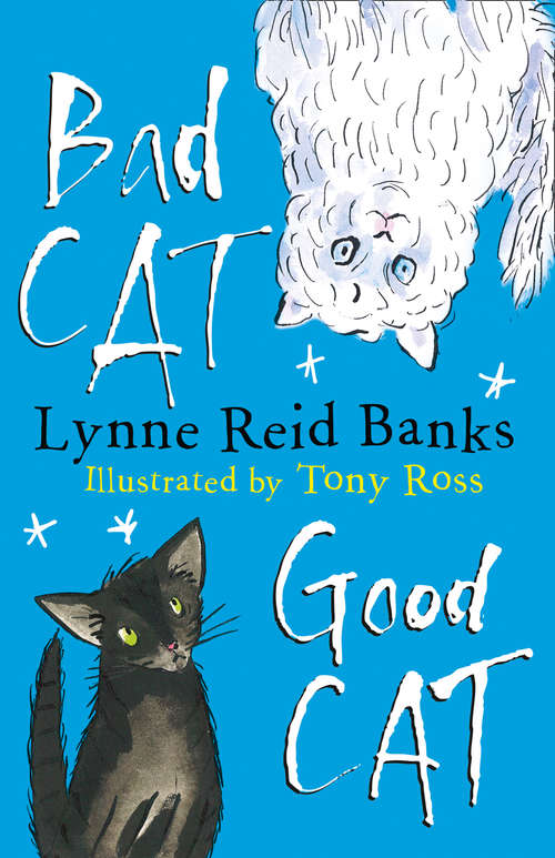 Book cover of BAD CAT, GOOD CAT (ePub edition)