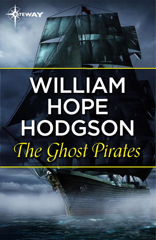 Book cover of The Ghost Pirates: Large Print