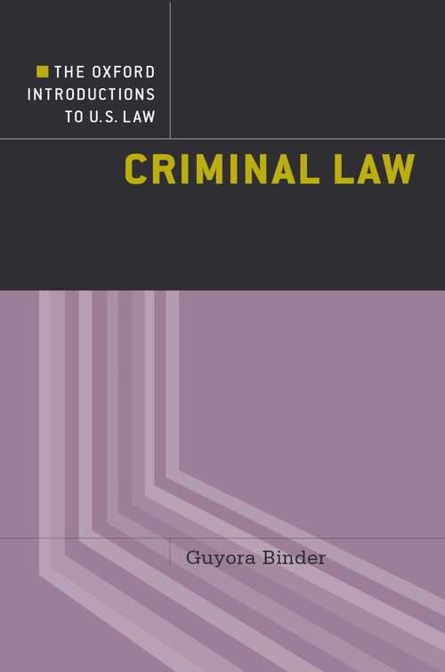 Book cover of Criminal Law (Oxford Introductions to U.S. Law)