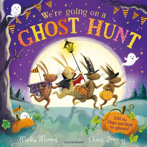 Book cover of We're Going on a Ghost Hunt: A Lift-the-Flap Adventure (The Bunny Adventures)