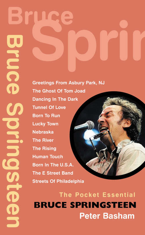 Book cover of Bruce Springsteen (Pocket Essential Ser.)